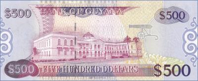 Гайана 500 долларов  ND (2011) Pick# 37