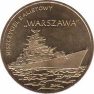  Польша  2 злотых 2013 [KM# 859] Ракетный эсминец «Варшава»