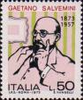 Италия  1973 «100-летие со дня рождения Гаэтано Сальвемини»